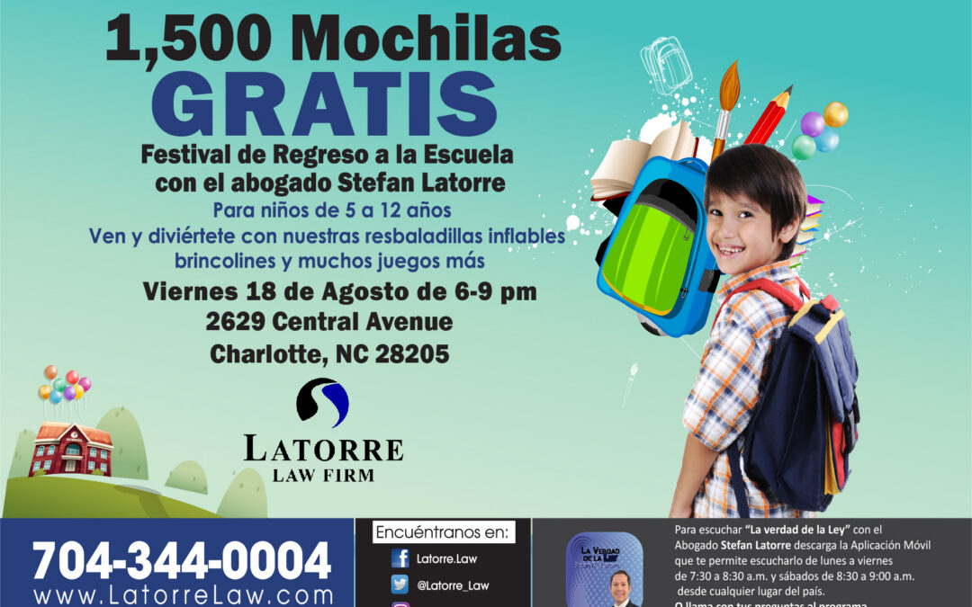 Abogado Stefan Latorre: 1,500 Mochilas Gratis en Regreso a Clases
